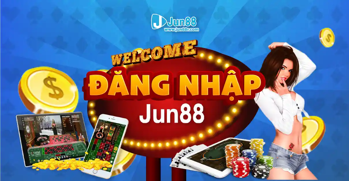 đăng nhập Jun88